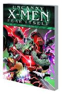 FEAR ITSELF TP UNCANNY X-MEN