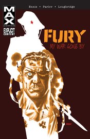 FURY MAX TP VOL 01 MY WAR GONE BY (MR)