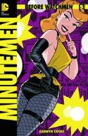 BEFORE WATCHMEN MINUTEMEN #5 (OF 6) (MR)