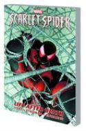 SCARLET SPIDER TP VOL 01 LIFE AFTER DEATH