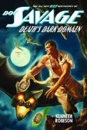 DOC SAVAGE NEW ADV SC VOL 04 DEATHS DARK DOMAIN