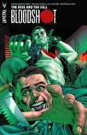 BLOODSHOT TP VOL 02 RISE AND THE FALL