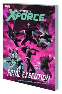 UNCANNY X-FORCE TP VOL 07 FINAL EXECUTION BOOK 2