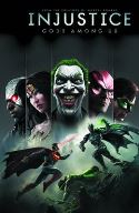 INJUSTICE GODS AMONG US HC VOL 01