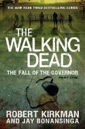 WALKING DEAD NOVEL HC VOL 03 FALL OF GOVERNOR