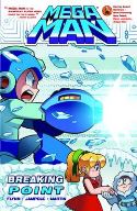 MEGA MAN TP VOL 06 BREAKING POINT