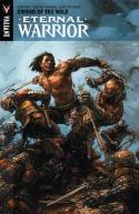 ETERNAL WARRIOR TP VOL 01 SWORD OF WILD
