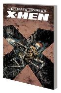 ULTIMATE COMICS X-MEN BY BRIAN WOOD TP VOL 03