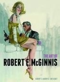 ART OF ROBERT E MCGINNIS HC