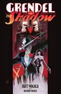 GRENDEL VS SHADOW HC