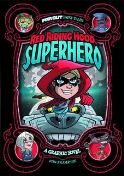 RED RIDING HOOD SUPERHERO GN