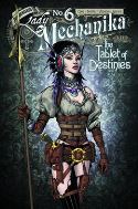 LADY MECHANIKA TABLET OF DESTINIES #6 (OF 6) MAIN CVRS