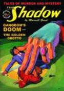 SHADOW DOUBLE NOVEL VOL 101 GANGDOMS DOOM  & GOLDEN GROTTO