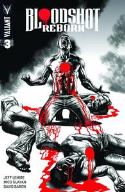 BLOODSHOT REBORN #3 2ND PTG (PP #1190)