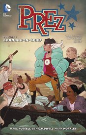 PREZ TP VOL 01 CORNDOG IN CHIEF