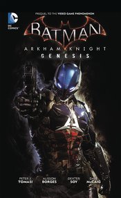BATMAN ARKHAM KNIGHT GENESIS HC