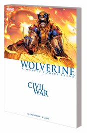 CIVIL WAR WOLVERINE TP NEW PTG