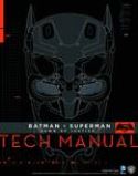 BATMAN VS SUPERMAN DAWN OF JUSTICE TECH MANUAL HC