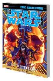 STAR WARS LEGENDS EPIC COLLECTION REBELLION TP VOL 01