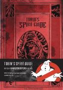 (USE NOV169046) TOBINS SPIRIT GUIDE OFF GHOSTBUSTERS ED HC (