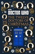 DOCTOR WHO 12 DOCTORS OF CHRISTMAS HC