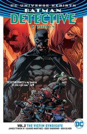 BATMAN DETECTIVE TP VOL 02 VICTIM SYNDICATE (REBIRTH)