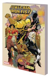 POWER MAN AND IRON FIST TP VOL 03 STREET MAGIC