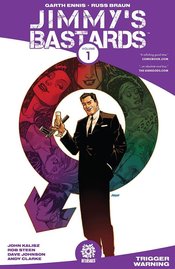 JIMMYS BASTARDS TP VOL 01 TRIGGER WARNING NEW PTG (MR)