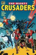 MIGHTY CRUSADERS #3 CVR B FEISTER