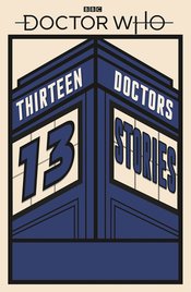 DOCTOR WHO 13 DOCTORS 13 STORIES SC
