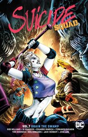 SUICIDE SQUAD TP VOL 07 DRAIN THE SWAMP REBIRTH