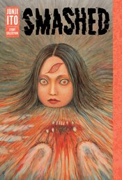 (USE DEC237029) SMASHED JUNJI ITO STORY COLLECTION HC (MR) (