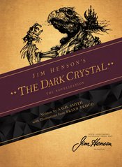 JIM HENSONS DARK CRYSTAL NOVEL SC