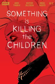 SOMETHING IS KILLING CHILDREN #2