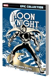 (USE APR228600) MOON KNIGHT EPIC COLLECTION TP BAD MOON RISI