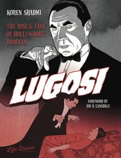 LUGOSI RISE & FALL OF HOLLYWOODS DRACULA TP