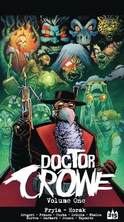 DOCTOR CROWE GN VOL 01 (OF 4)