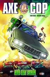 Axe Cop: Bad Guy Earth TP